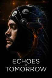 Echoes of Tomorrow (2026)